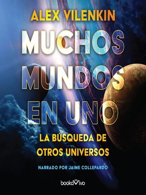 cover image of Muchos mundos en uno (Many Worlds in One)